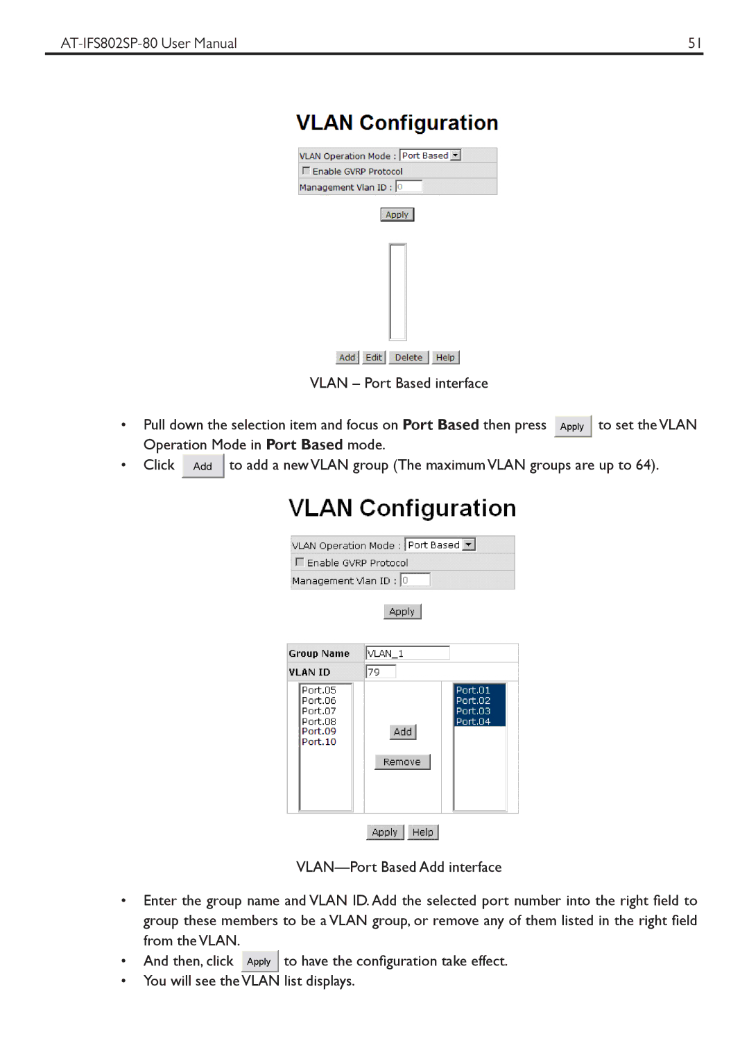 Allied Telesis AT-IFS802SP manual Vlan Port Based interface 