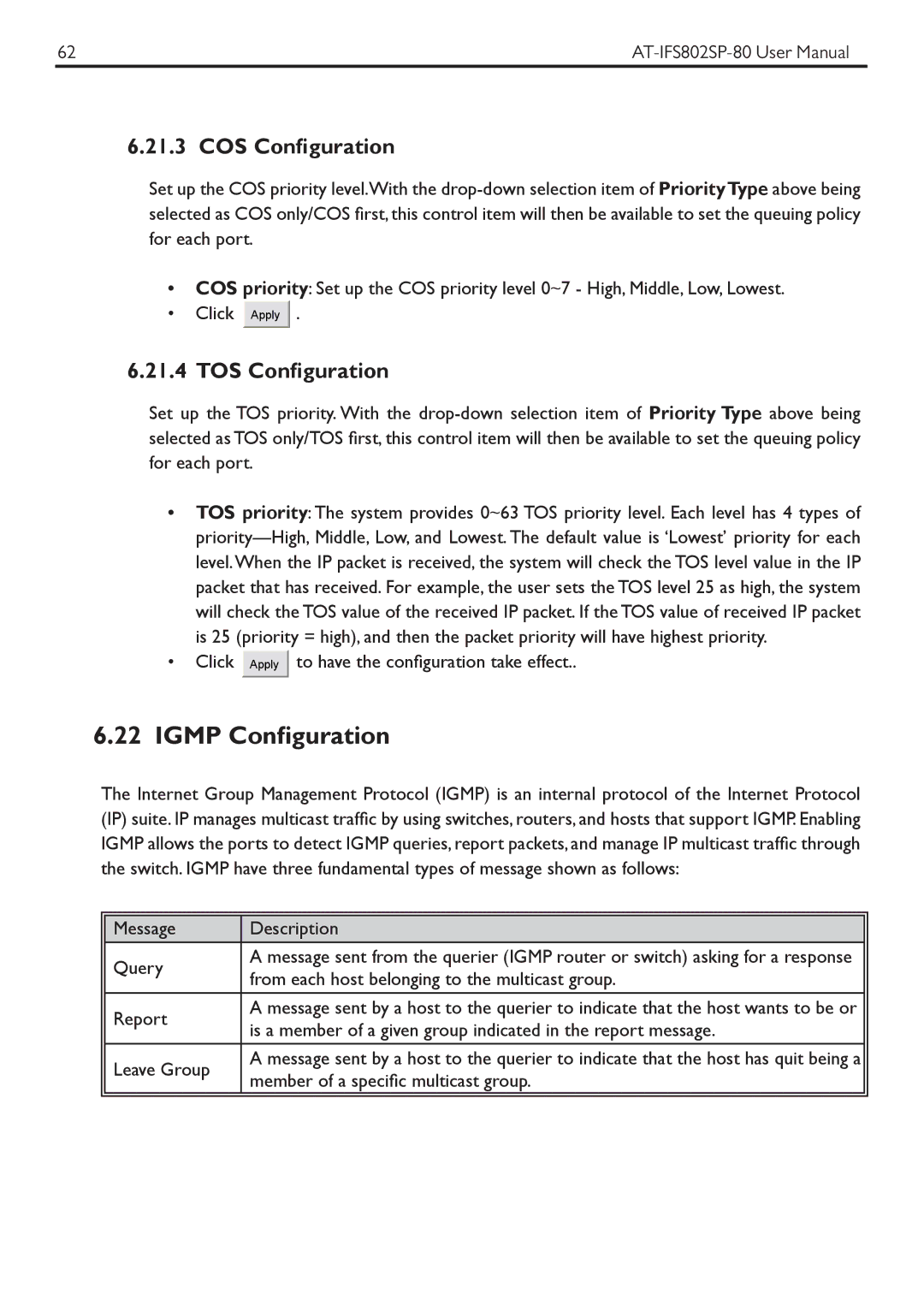 Allied Telesis AT-IFS802SP manual Igmp Configuration, COS Configuration, TOS Configuration 