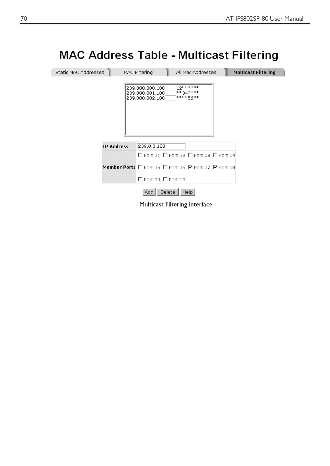 Allied Telesis AT-IFS802SP manual Multicast Filtering interface 