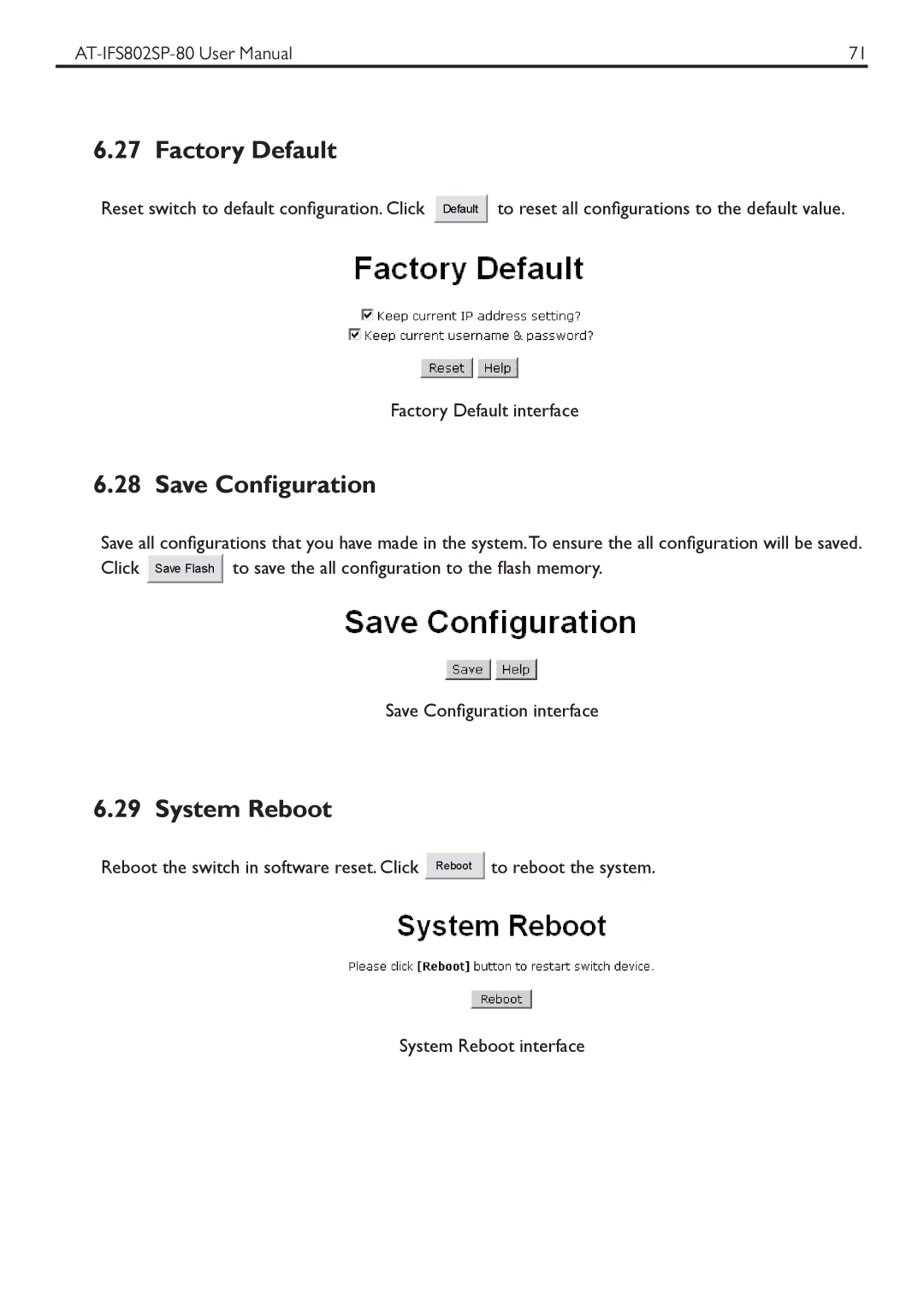 Allied Telesis AT-IFS802SP manual Factory Default, Save Configuration, System Reboot 