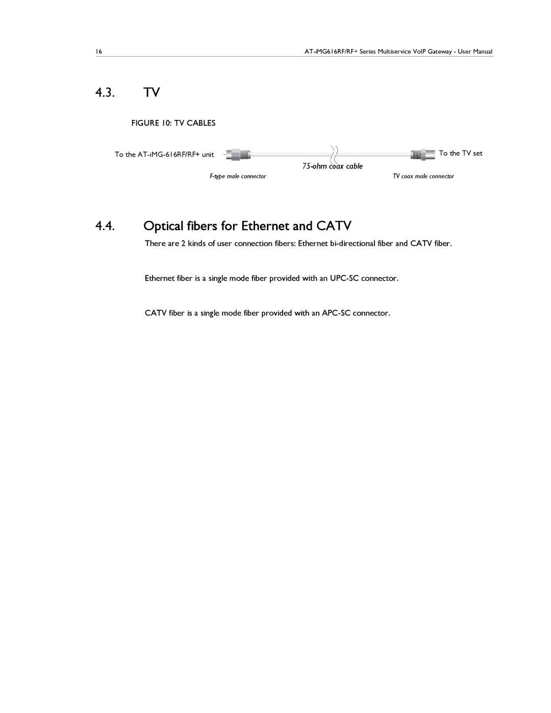 Allied Telesis AT-IMG616RF/RF+ manual Optical fibers for Ethernet and Catv, TV Cables 