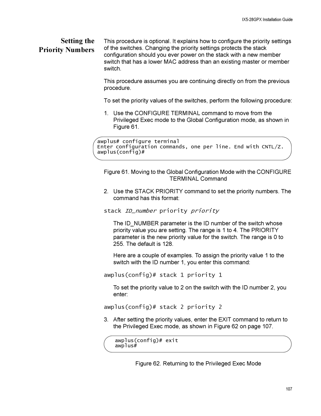 Allied Telesis AT-IX5-28GPX manual Setting the Priority Numbers, Stack IDnumber priority priority 