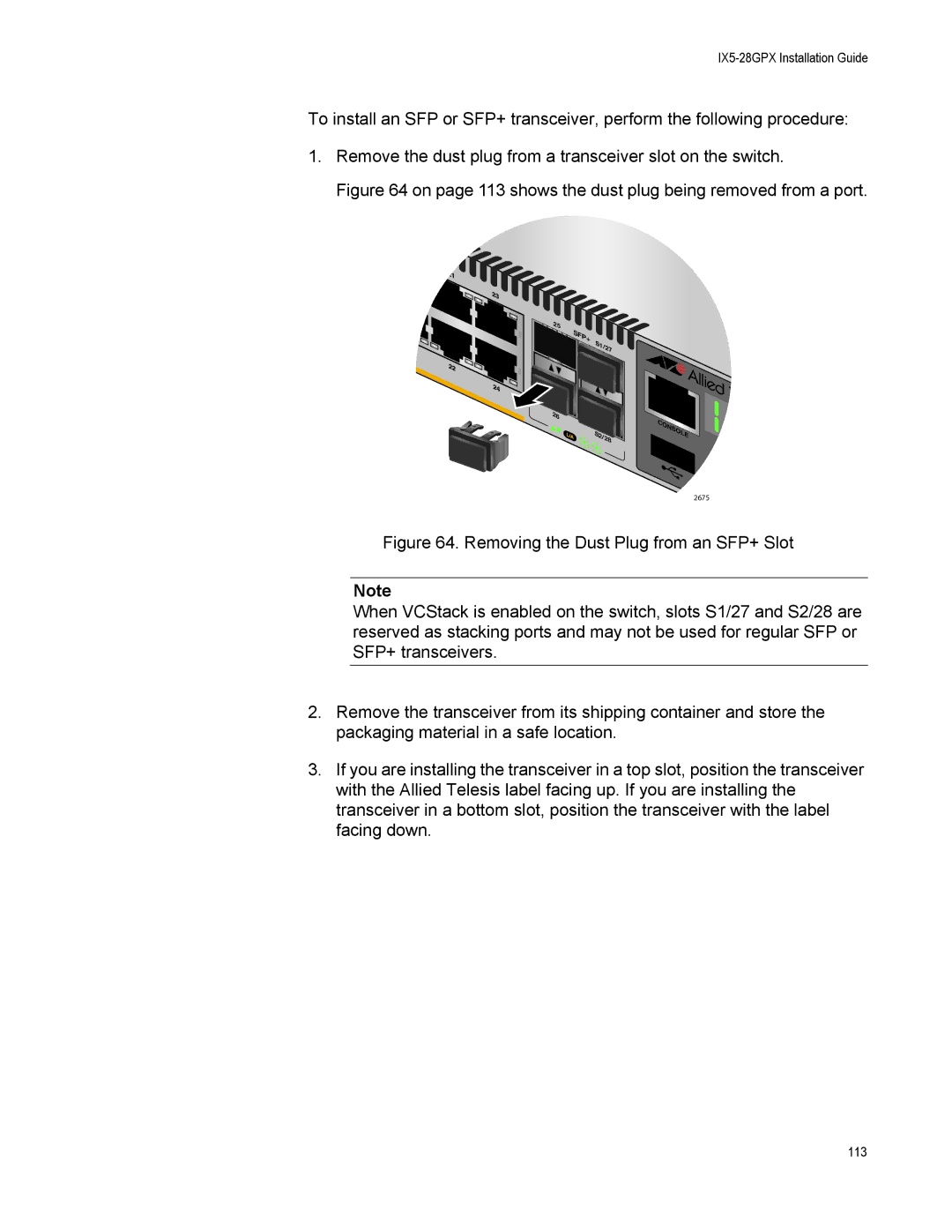 Allied Telesis AT-IX5-28GPX manual On page 113 shows the dust plug being removed from a port 