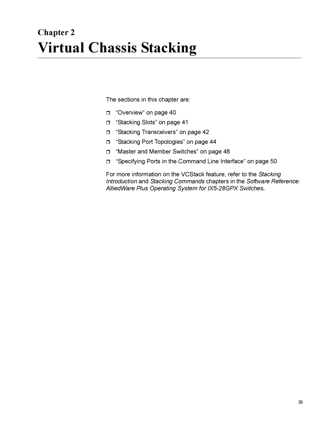 Allied Telesis AT-IX5-28GPX manual Virtual Chassis Stacking, Chapter 