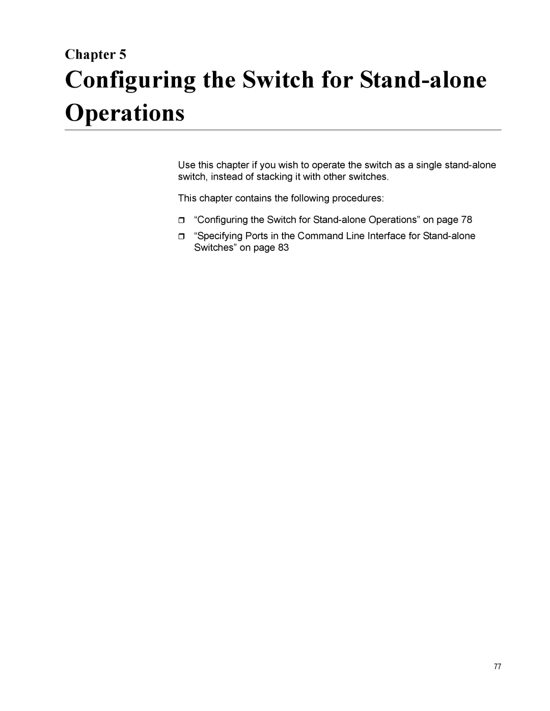 Allied Telesis AT-IX5-28GPX manual Configuring the Switch for Stand-alone Operations, Chapter 