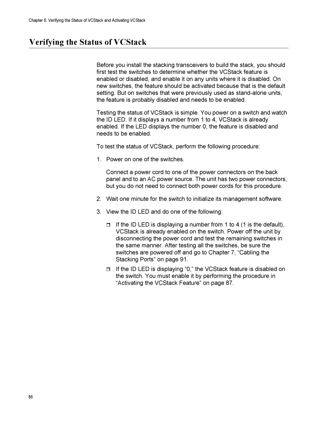 Allied Telesis AT-IX5-28GPX manual Verifying the Status of VCStack 