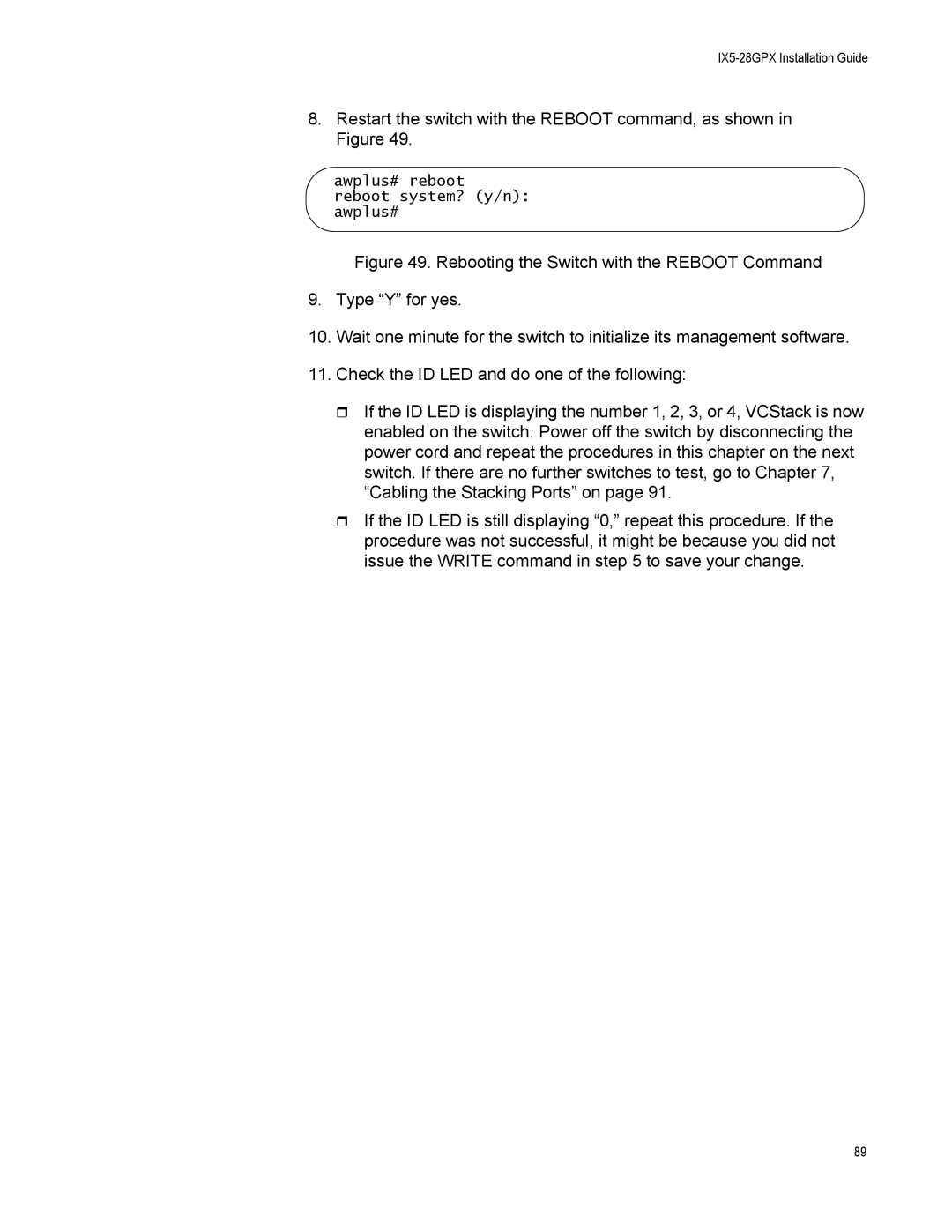 Allied Telesis AT-IX5-28GPX manual Awplus# reboot reboot system? y/n awplus# 