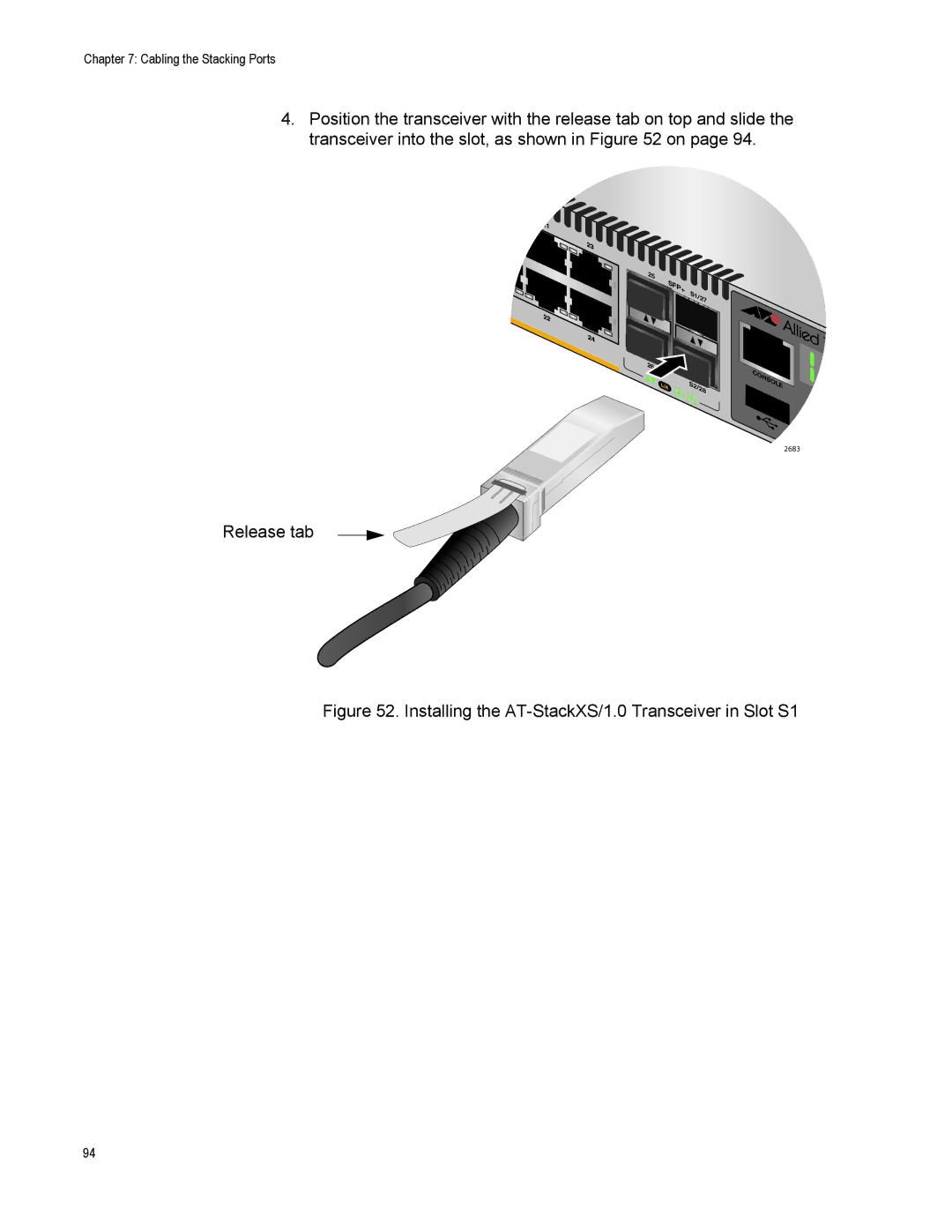 Allied Telesis AT-IX5-28GPX manual Installing the AT-StackXS/1.0 Transceiver in Slot S1 