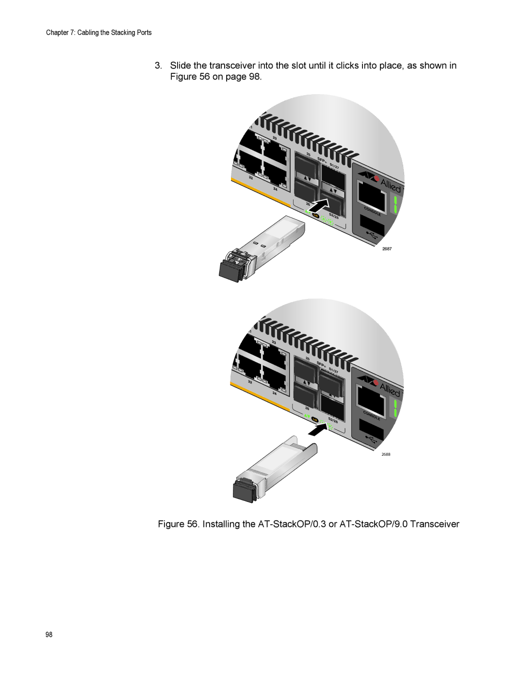 Allied Telesis AT-IX5-28GPX manual Installing the AT-StackOP/0.3 or AT-StackOP/9.0 Transceiver 