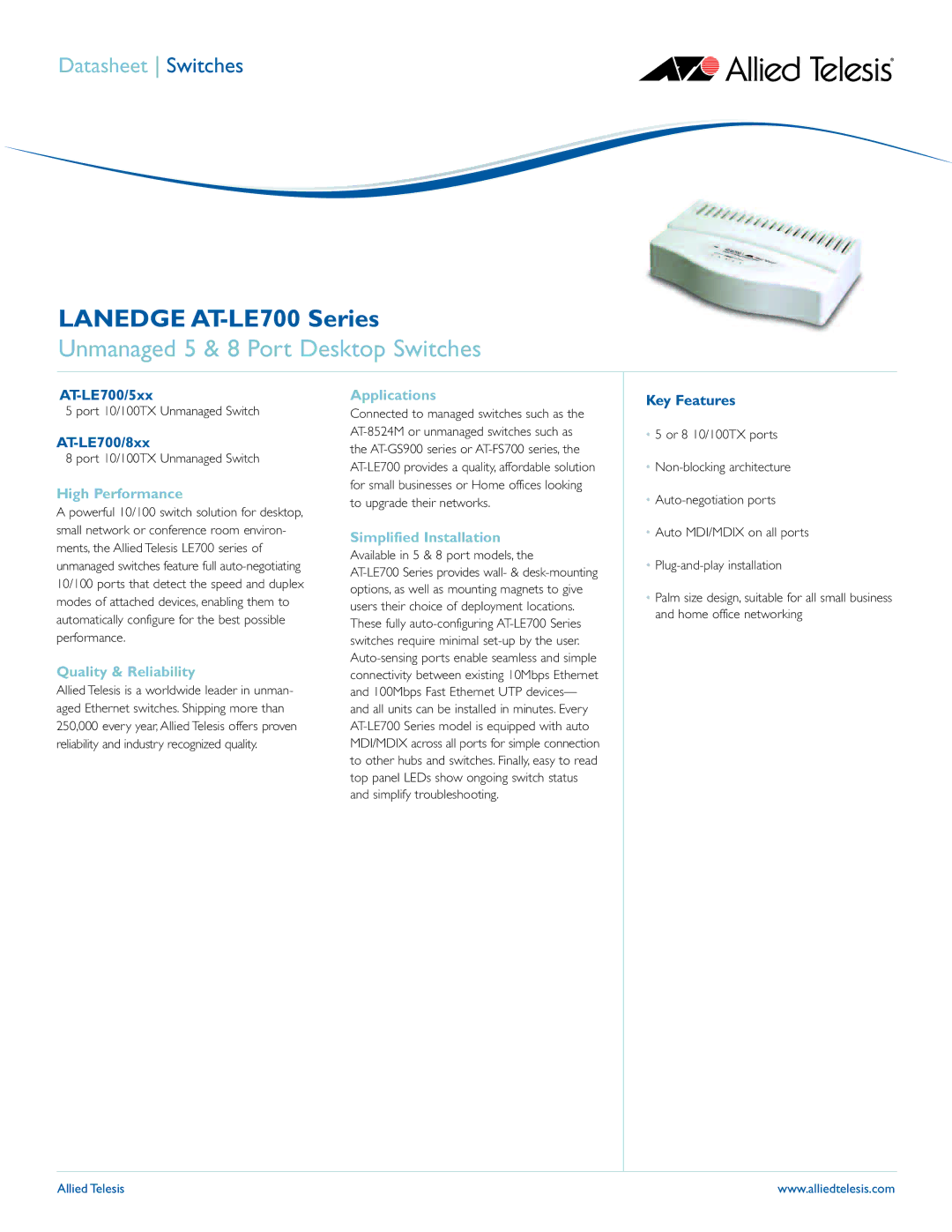 Allied Telesis AT-LE700 manual High Performance, Quality & Reliability, Applications 