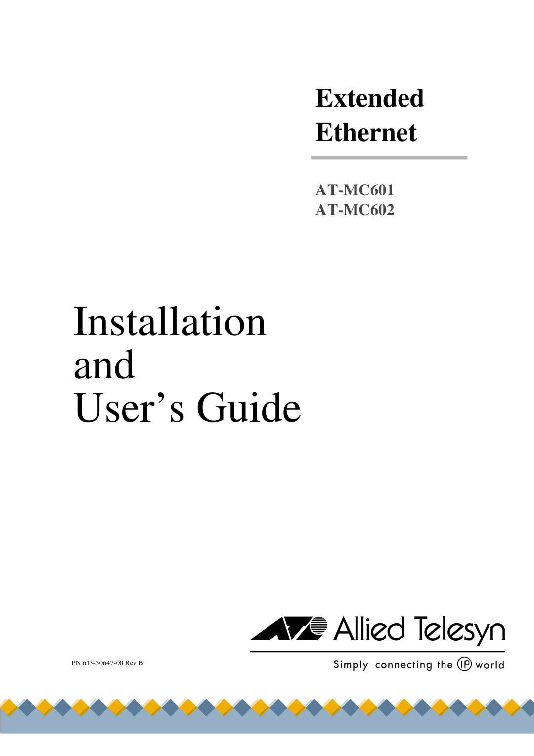 Allied Telesis AT-MC601 manual Installation and User’s Guide 