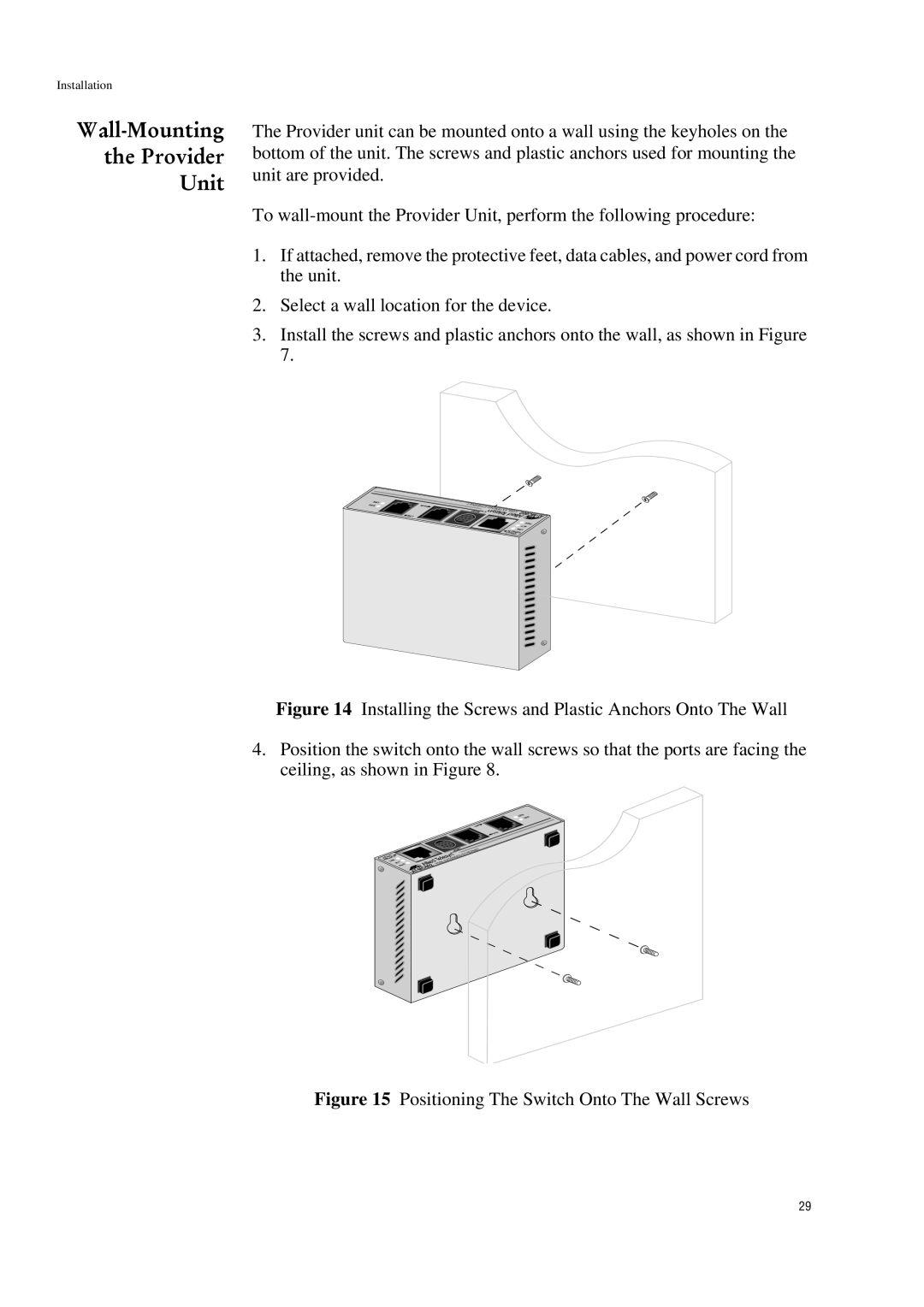 Allied Telesis AT-MC601 manual Wall-Mounting Provider Unit, Positioning The Switch Onto The Wall Screws 