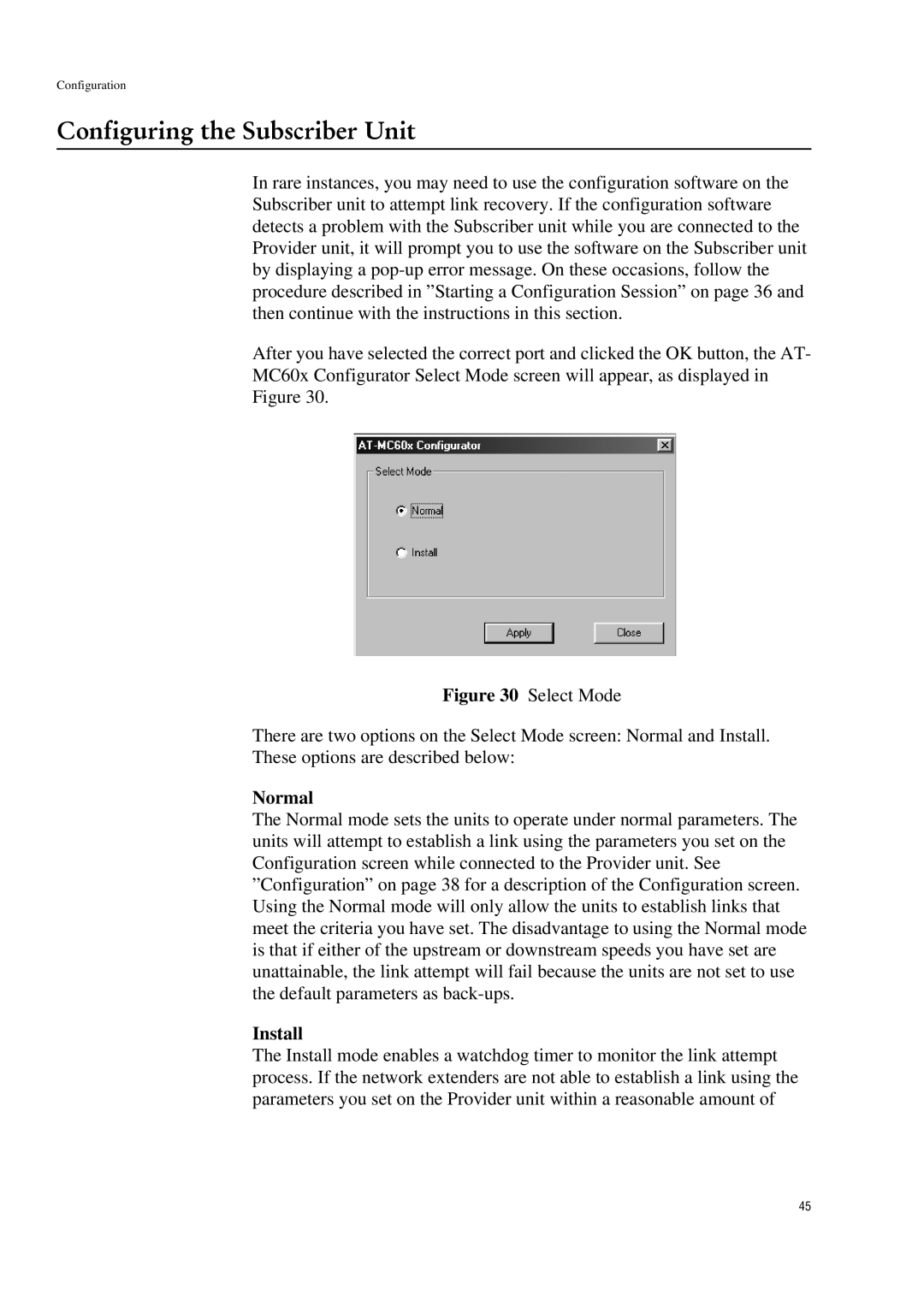 Allied Telesis AT-MC601 manual Configuring the Subscriber Unit, Normal, Install 