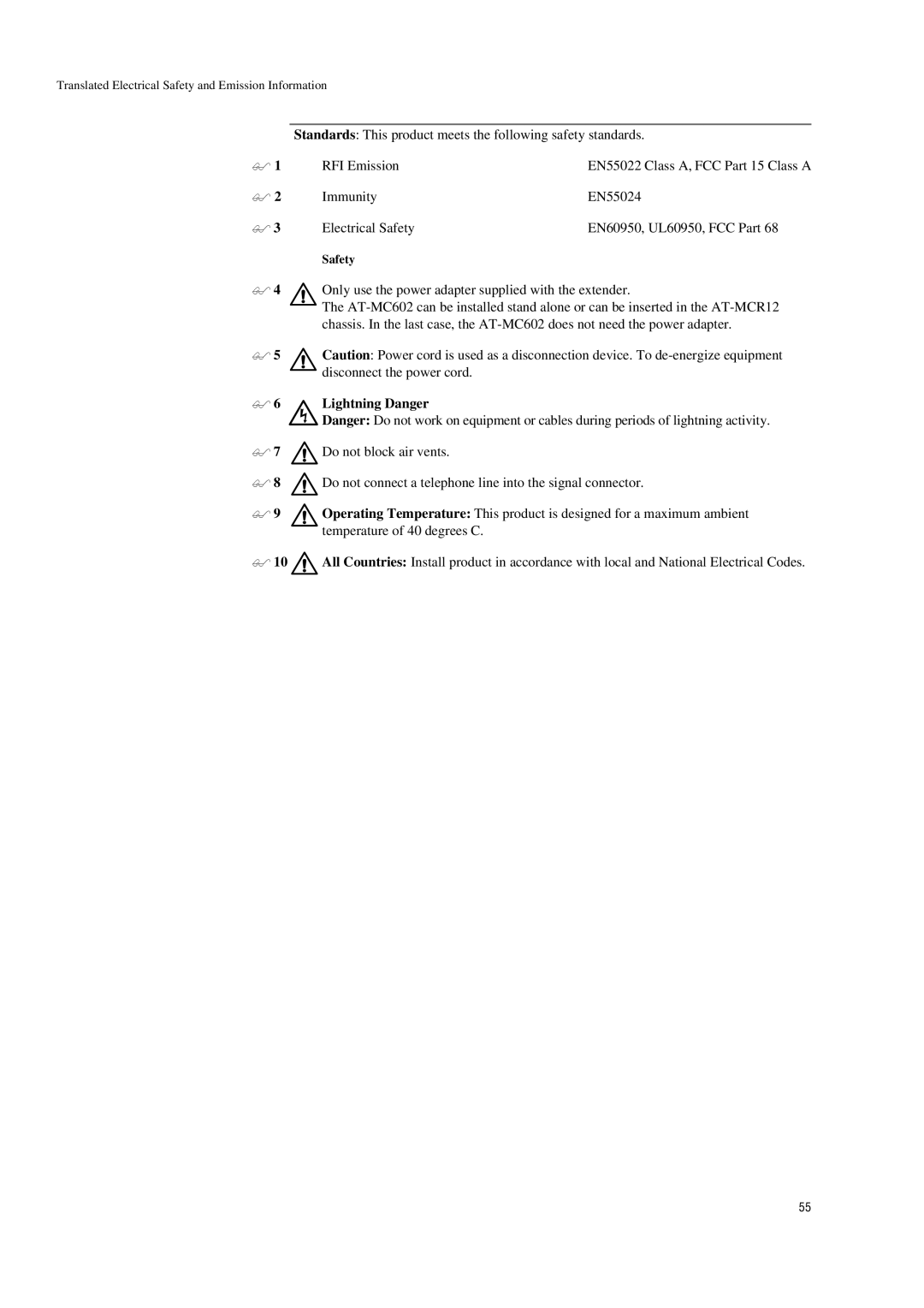 Allied Telesis AT-MC601 manual Lightning Danger, Temperature of 40 degrees C 