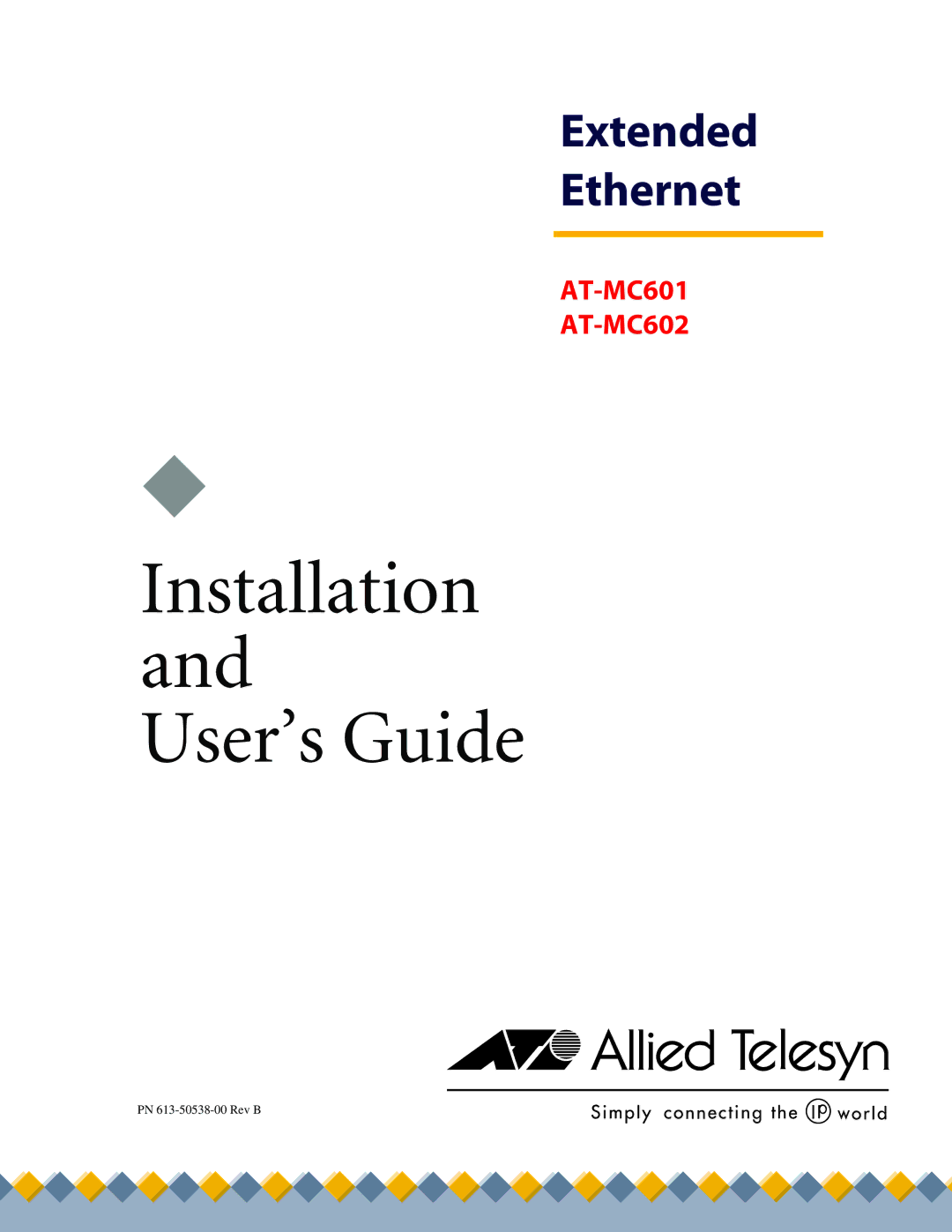 Allied Telesis AT-MC602 manual Installation and User’s Guide 