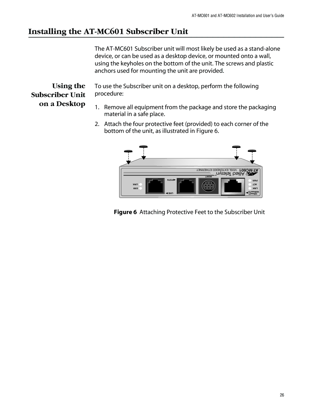 Allied Telesis AT-MC602 manual Installing the AT-MC601 Subscriber Unit, Using Subscriber Unit On a Desktop 