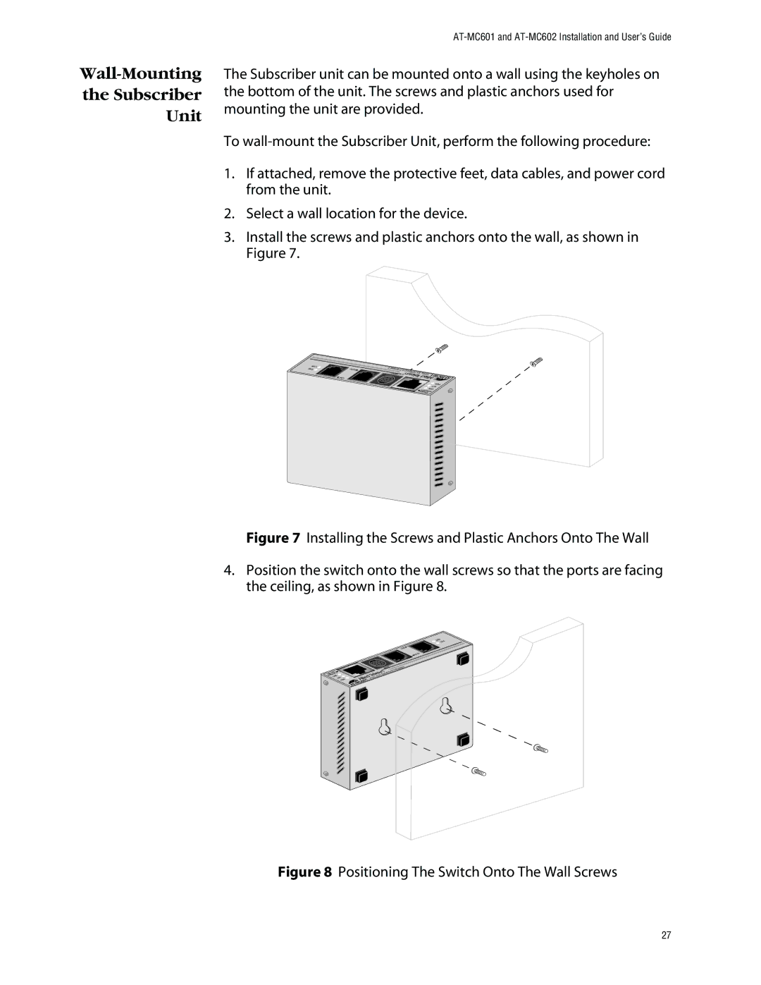 Allied Telesis AT-MC602 manual Wall-Mounting Subscriber Unit, Positioning The Switch Onto The Wall Screws 