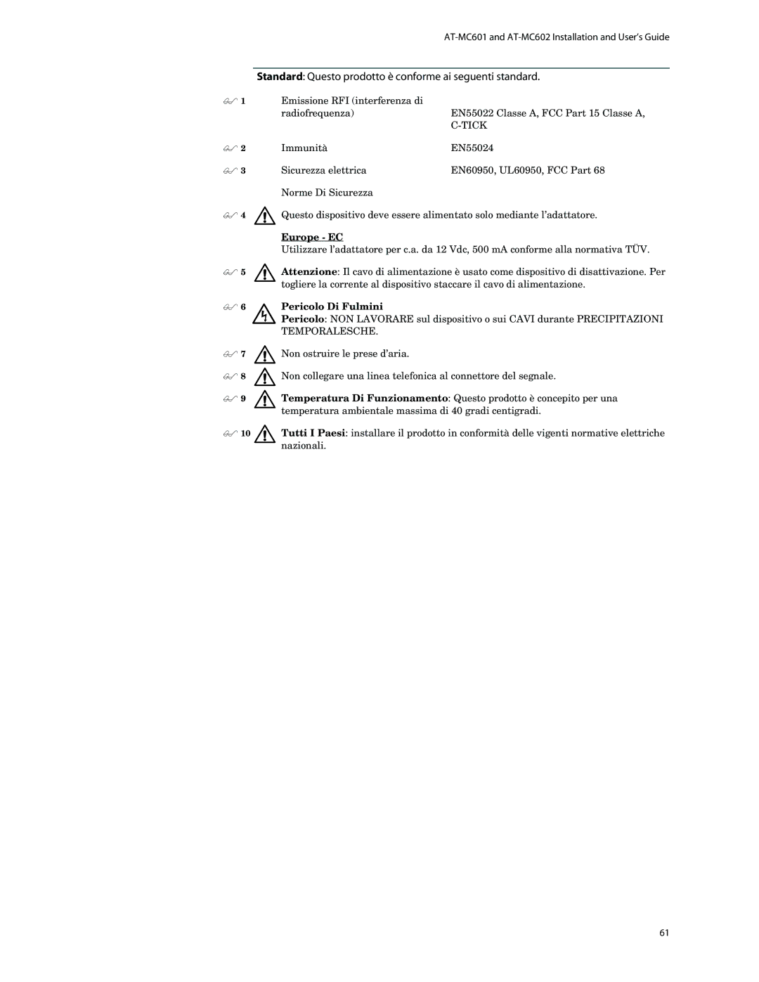 Allied Telesis AT-MC602 manual Standard Questo prodotto è conforme ai seguenti standard,  6 Pericolo Di Fulmini 