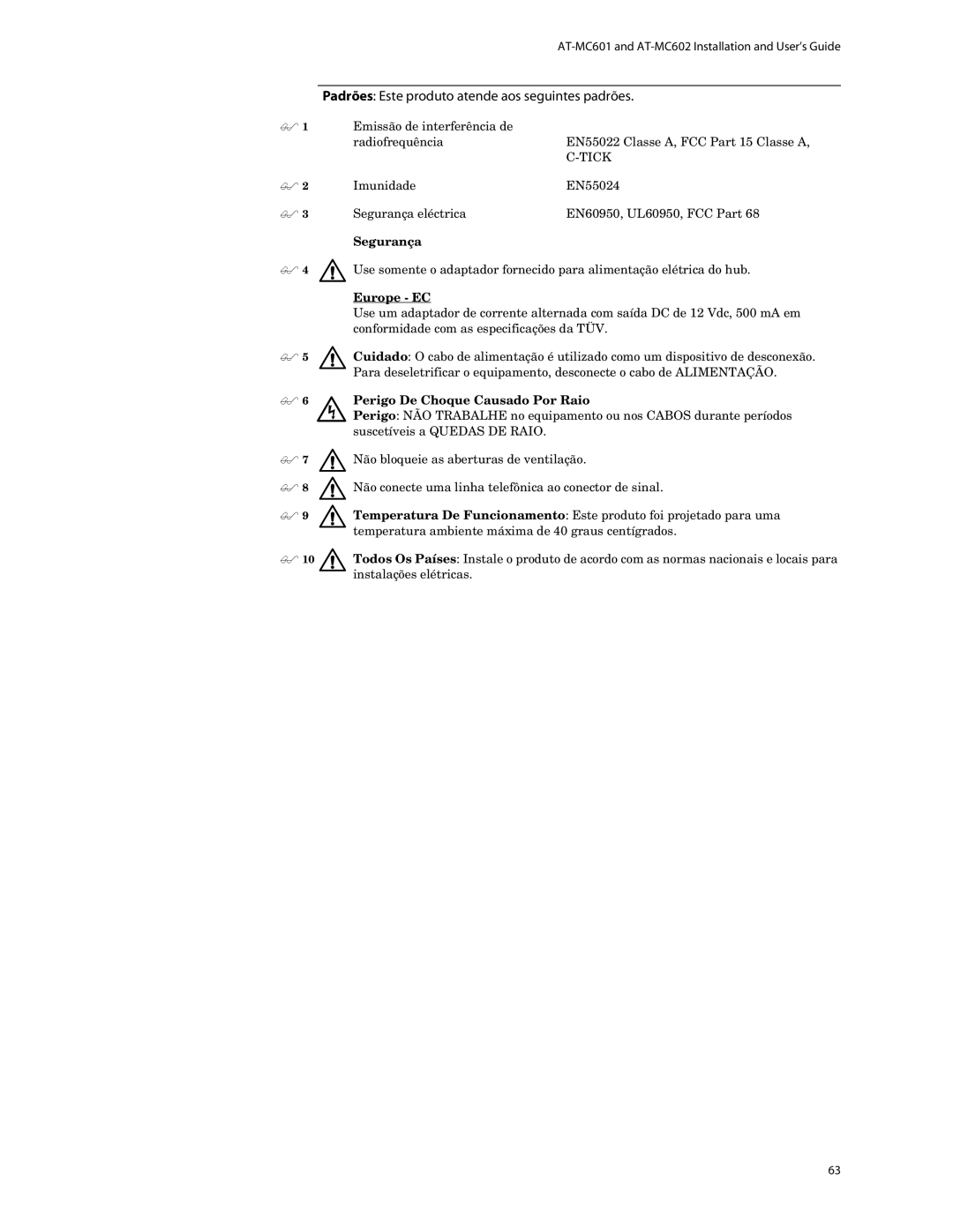 Allied Telesis AT-MC602 manual Segurança,  6 Perigo De Choque Causado Por Raio 