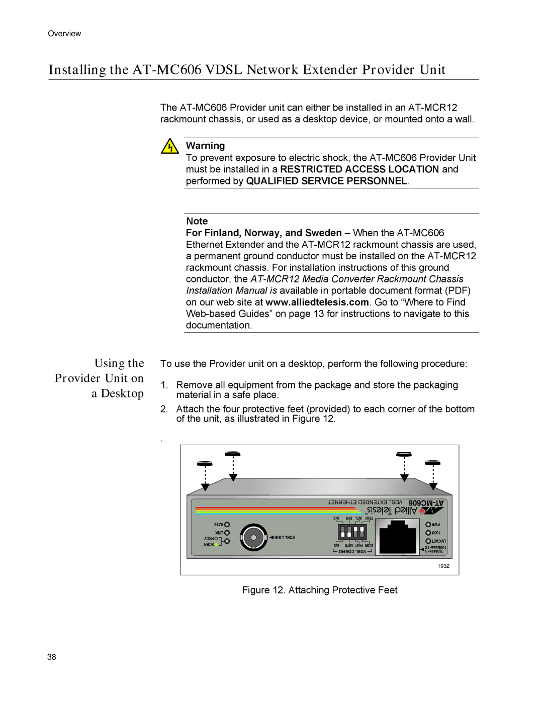 Allied Telesis manual Installing the AT-MC606 Vdsl Network Extender Provider Unit, Using the Provider Unit on a Desktop 