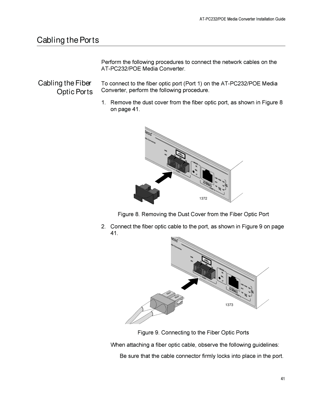 Allied Telesis AT-PC232/POE manual Cabling the Ports, Cabling the Fiber Optic Ports 