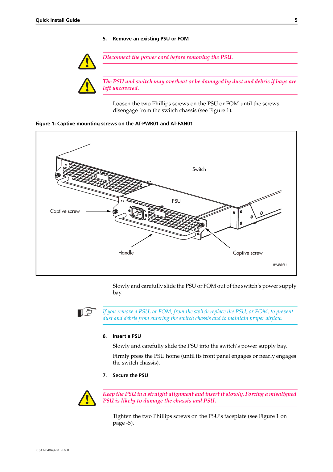 Allied Telesis manual Captive mounting screws on the AT-PWR01 and AT-FAN01 