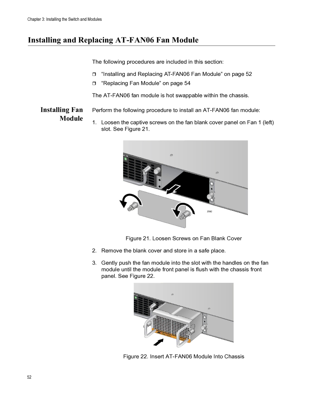 Allied Telesis AT-DC2552XS, AT-PWR06 manual Installing and Replacing AT-FAN06 Fan Module, Installing Fan Module 