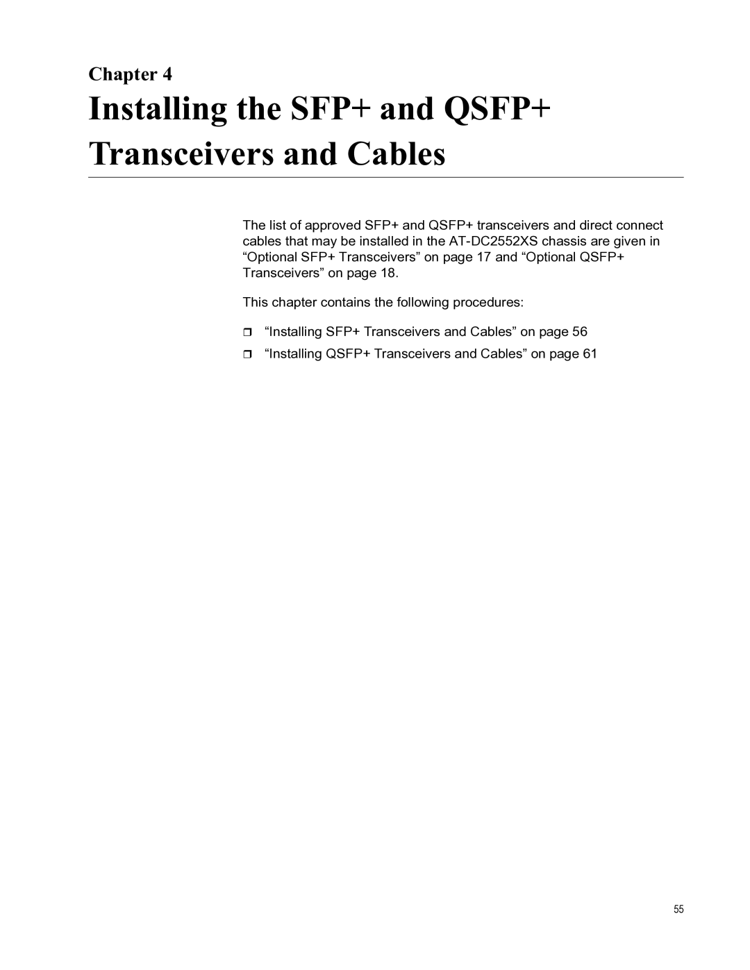 Allied Telesis AT-DC2552XS, AT-PWR06, AT-FAN06 manual Installing the SFP+ and QSFP+ Transceivers and Cables, Chapter 