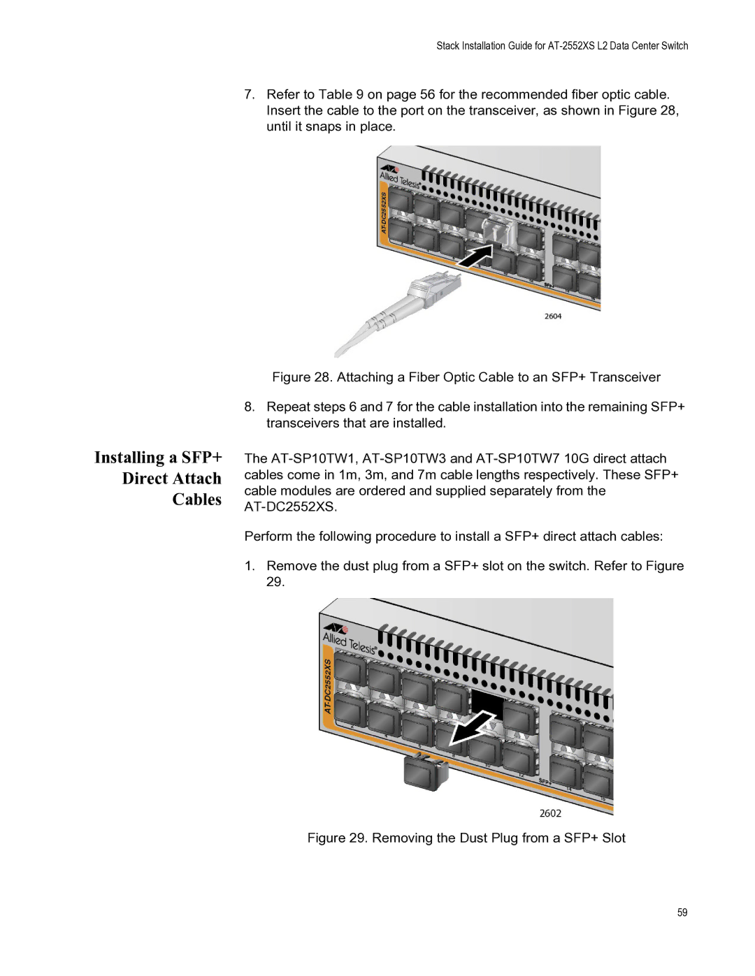 Allied Telesis AT-FAN06, AT-PWR06, AT-DC2552XS manual Installing a SFP+ Direct Attach Cables 