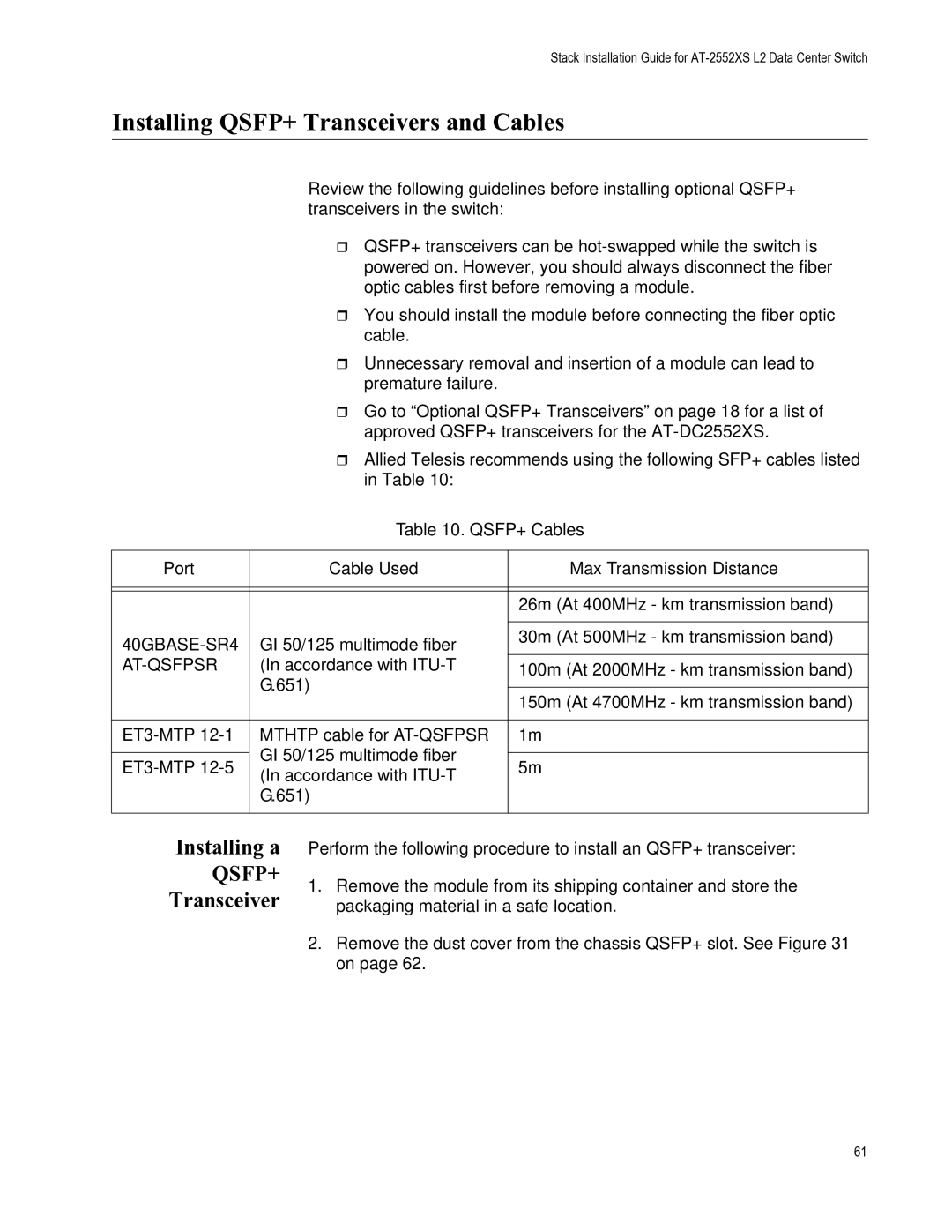 Allied Telesis AT-DC2552XS, AT-PWR06, AT-FAN06 manual Installing QSFP+ Transceivers and Cables, 40GBASE-SR4, At-Qsfpsr 