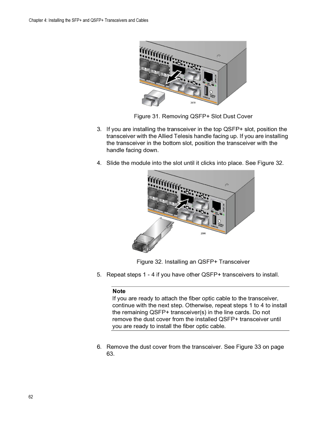 Allied Telesis AT-FAN06, AT-PWR06, AT-DC2552XS manual Installing the SFP+ and QSFP+ Transceivers and Cables 