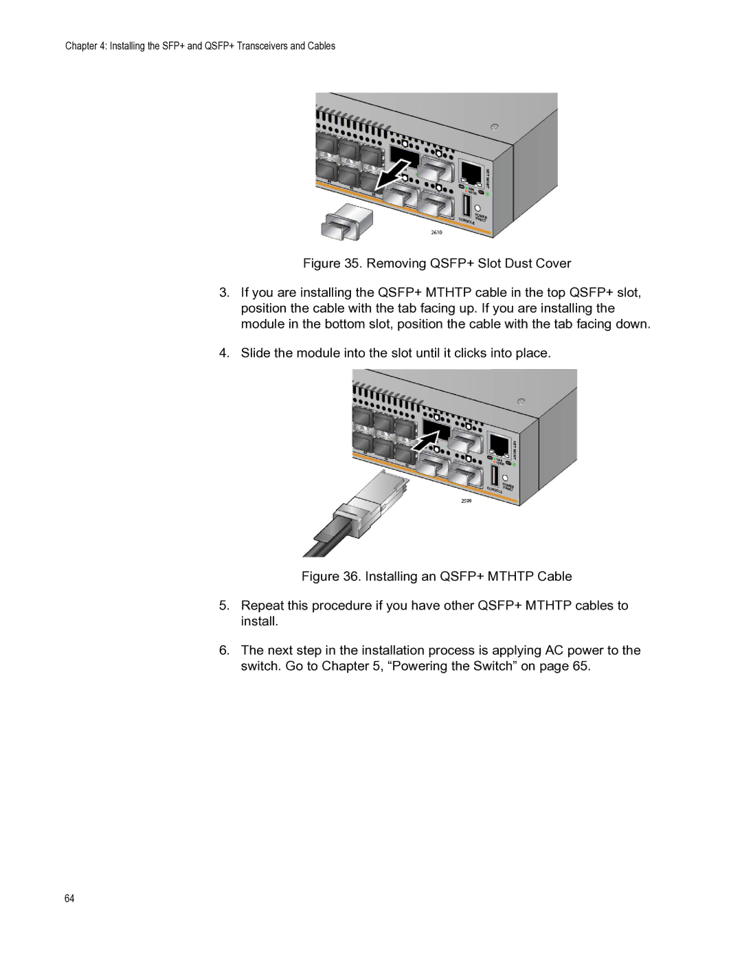 Allied Telesis AT-DC2552XS, AT-PWR06, AT-FAN06 manual Installing the SFP+ and QSFP+ Transceivers and Cables 