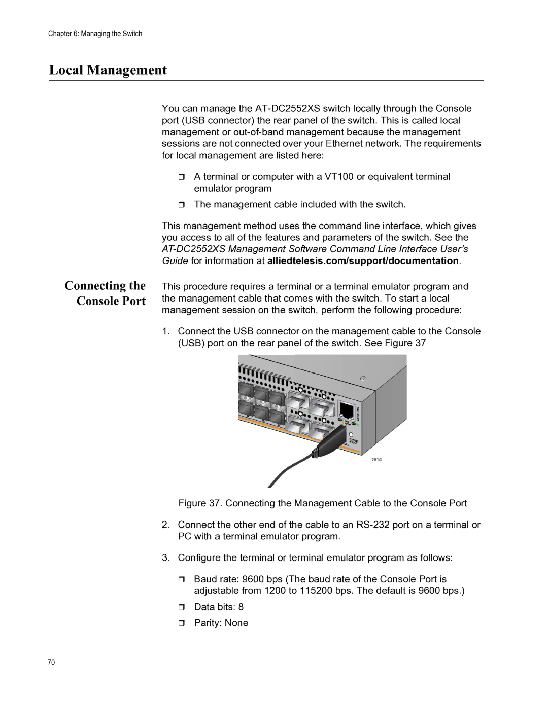 Allied Telesis AT-DC2552XS, AT-PWR06, AT-FAN06 manual Local Management, Connecting the Console Port 