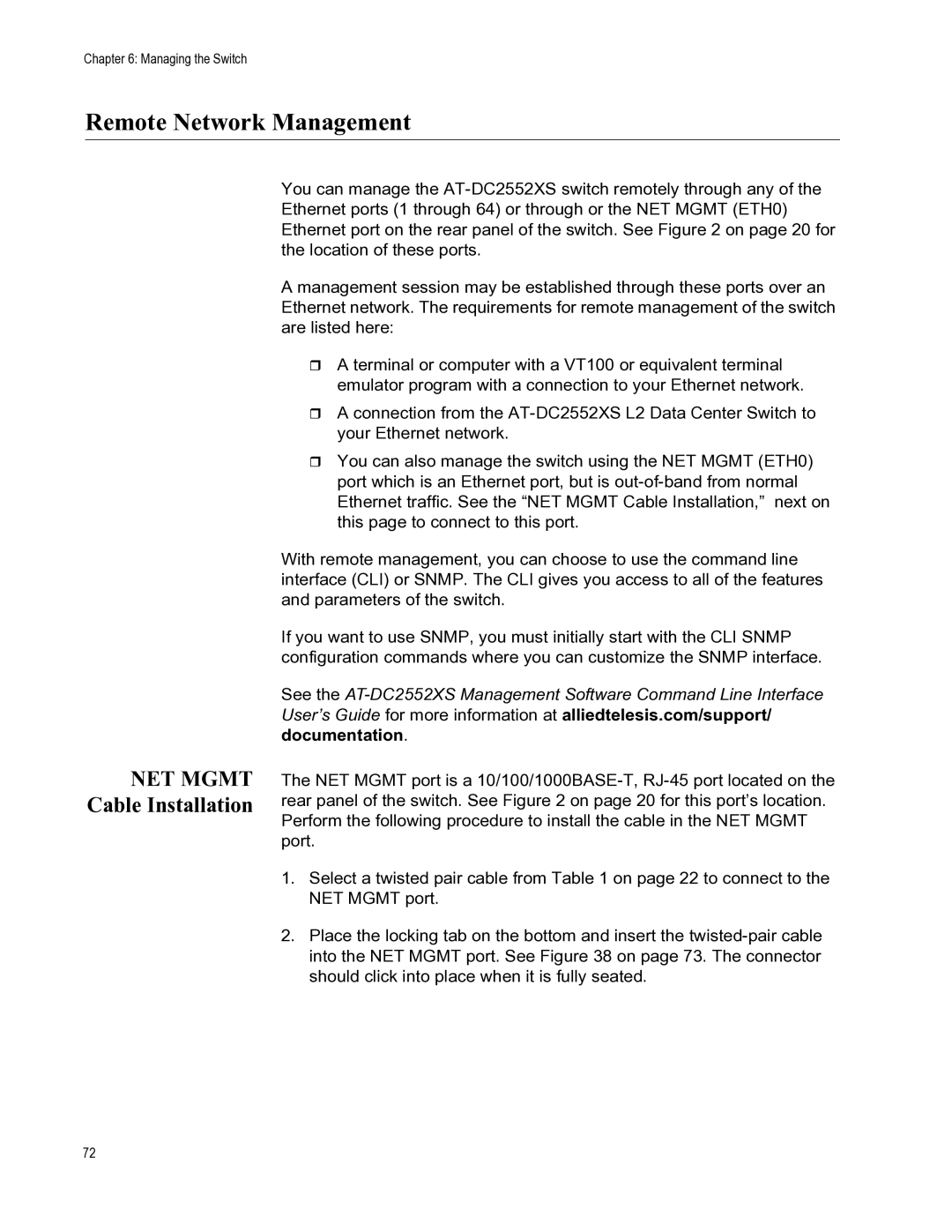 Allied Telesis AT-PWR06, AT-DC2552XS, AT-FAN06 manual Remote Network Management, NET Mgmt Cable Installation 