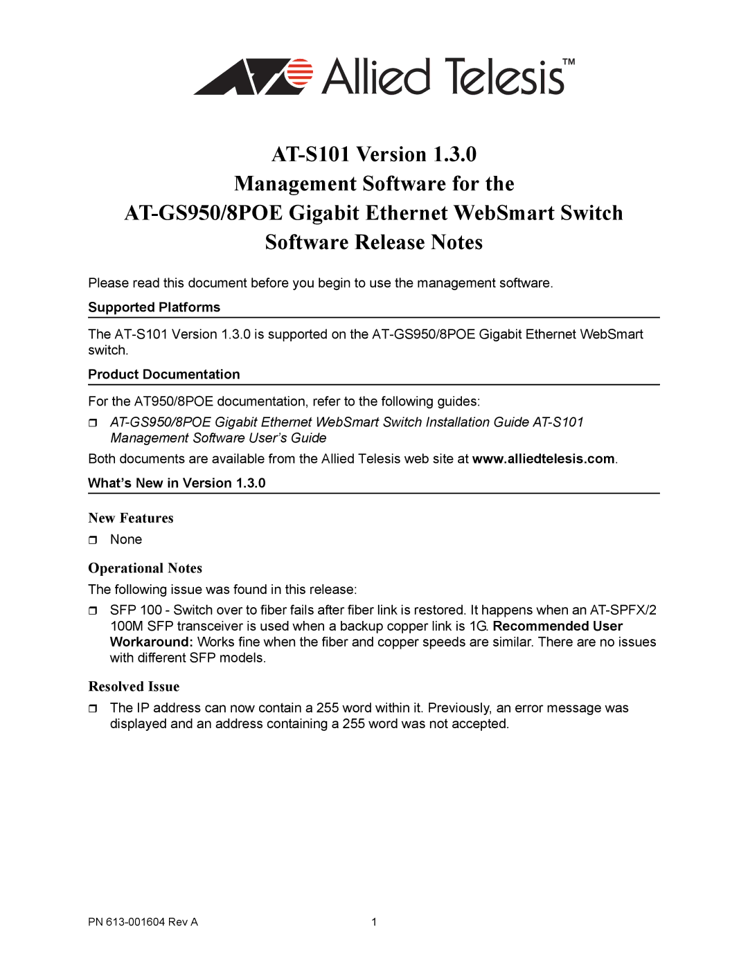 Allied Telesis AT-S101 manual New Features, Operational Notes, Resolved Issue 