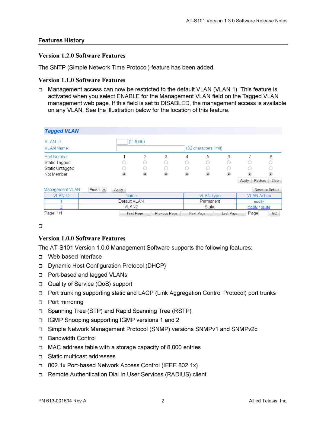 Allied Telesis AT-S101 Version 1.2.0 Software Features, Version 1.1.0 Software Features, Version 1.0.0 Software Features 