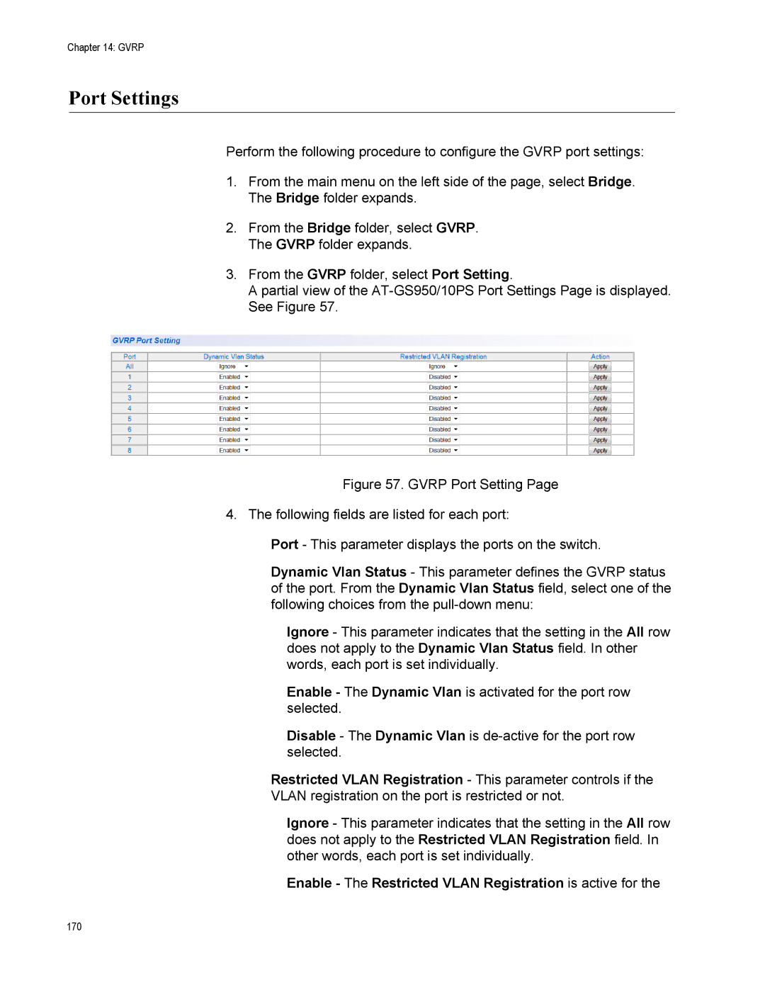 Allied Telesis AT-S110, AT-GS950/10PS manual Port Settings, Enable The Restricted Vlan Registration is active for 