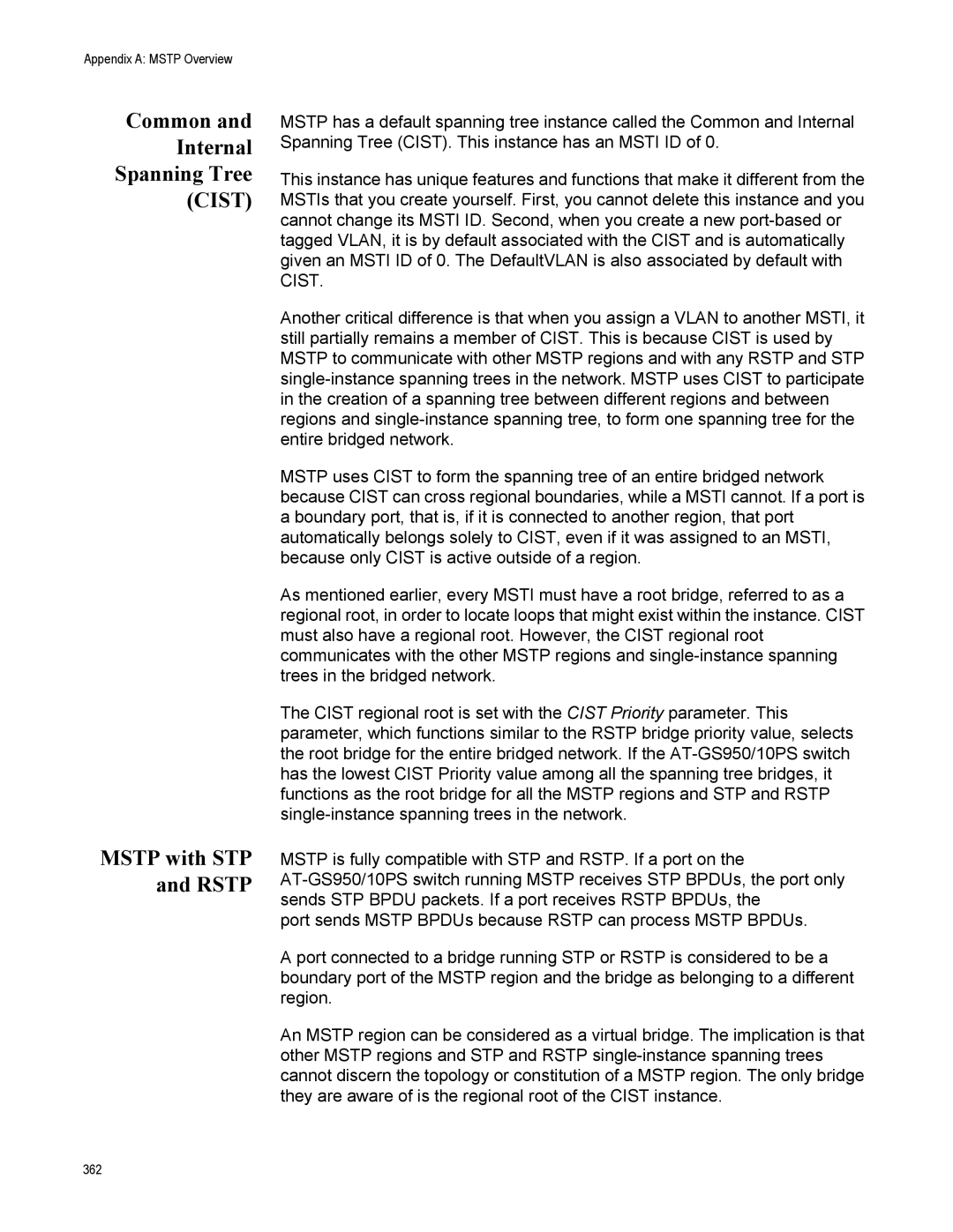 Allied Telesis AT-S110, AT-GS950/10PS manual Common Internal Spanning Tree, Mstp with STP and Rstp 