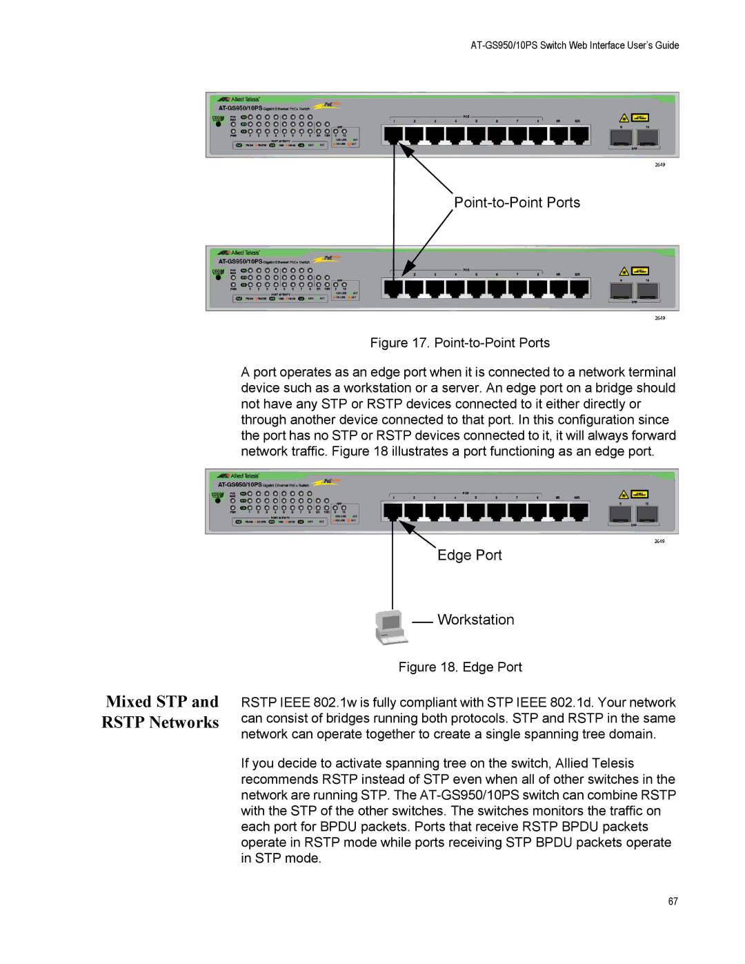 Allied Telesis AT-GS950/10PS, AT-S110 manual Mixed STP and Rstp Networks, Point-to-Point Ports 