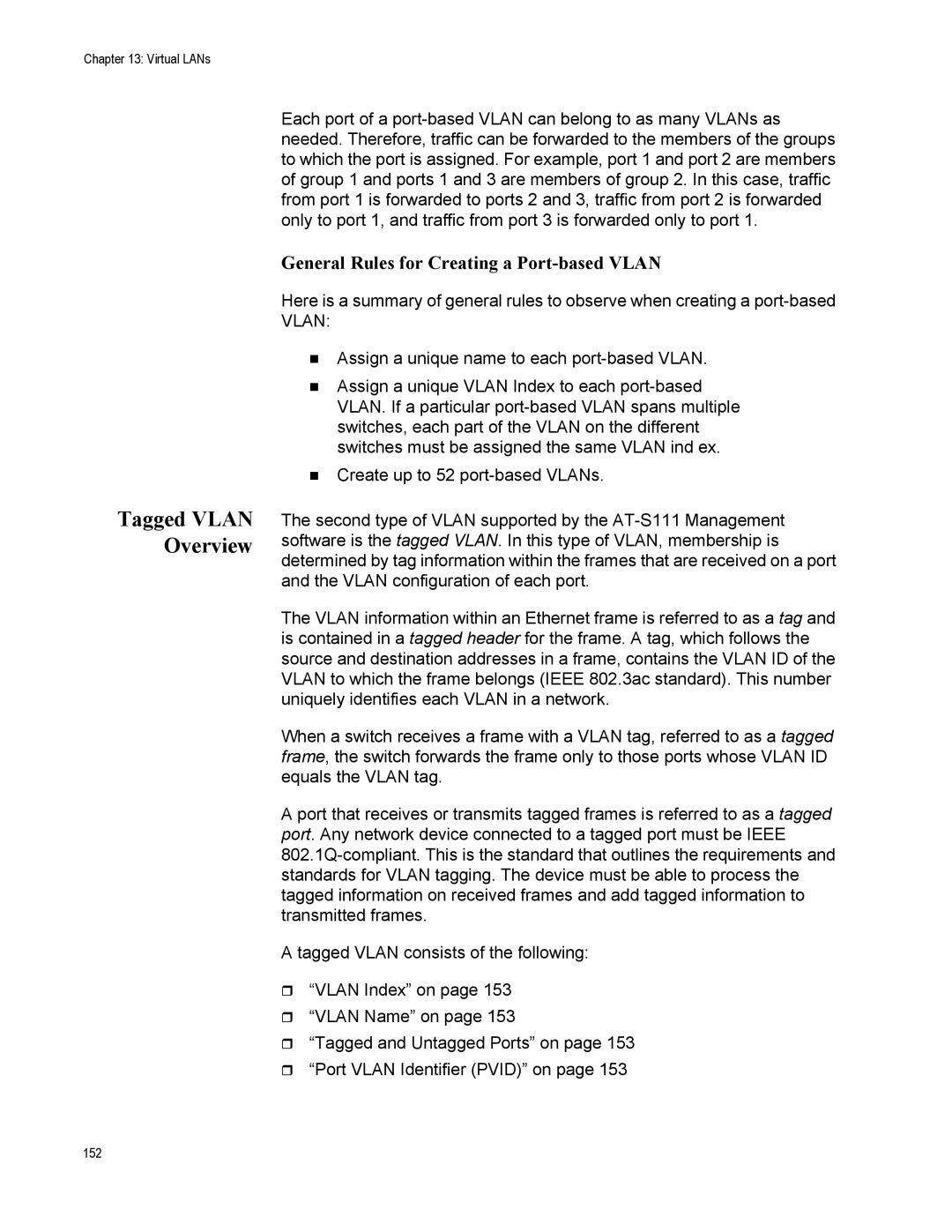 Allied Telesis AT-S111, AT-GS950/48PS manual Tagged Vlan Overview, General Rules for Creating a Port-based Vlan 