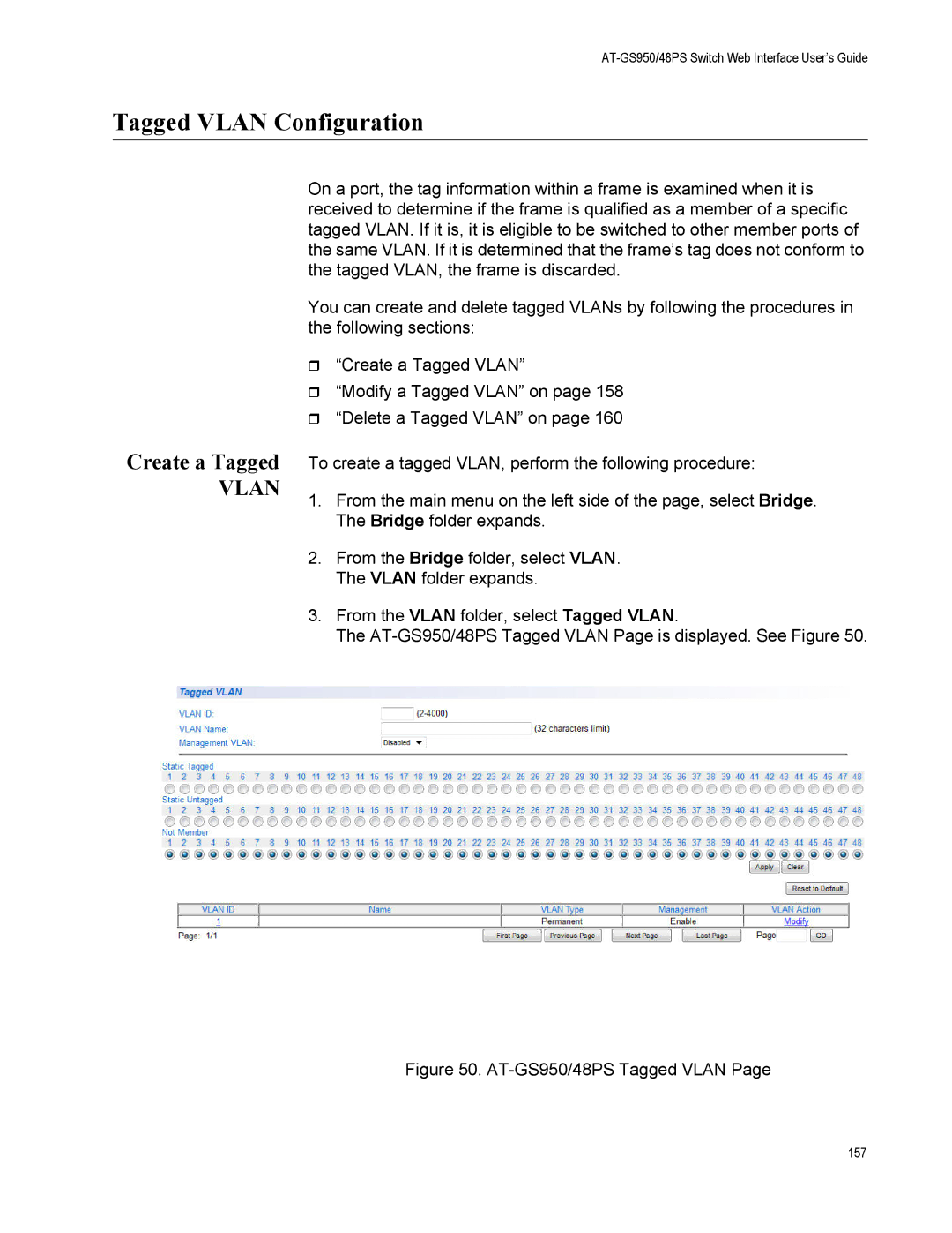 Allied Telesis AT-GS950/48PS, AT-S111 manual Tagged Vlan Configuration, Create a Tagged 