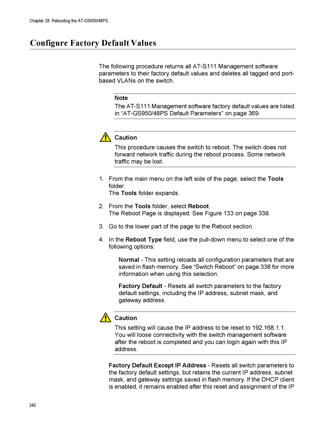 Allied Telesis AT-S111, AT-GS950/48PS manual Configure Factory Default Values 