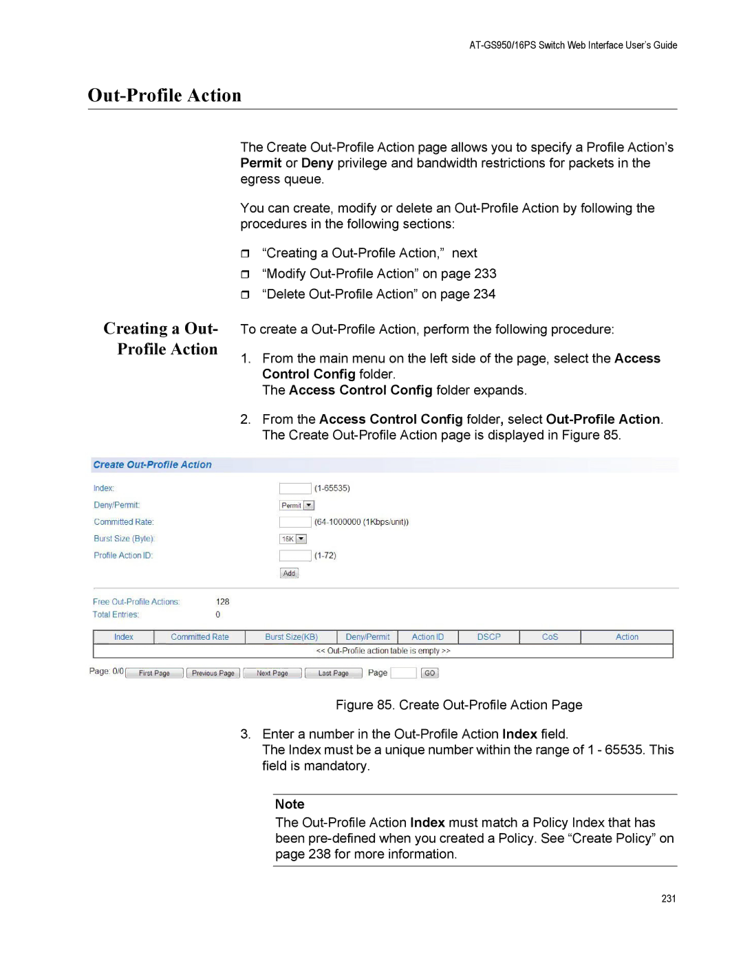 Allied Telesis AT-GS950/16PS, AT-S112 manual Out-Profile Action, Creating a Out- Profile Action 