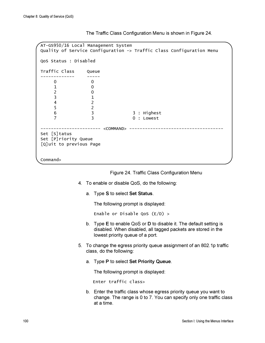 Allied Telesis AT-S79 manual Traffic Class Configuration Menu is shown in Figure 