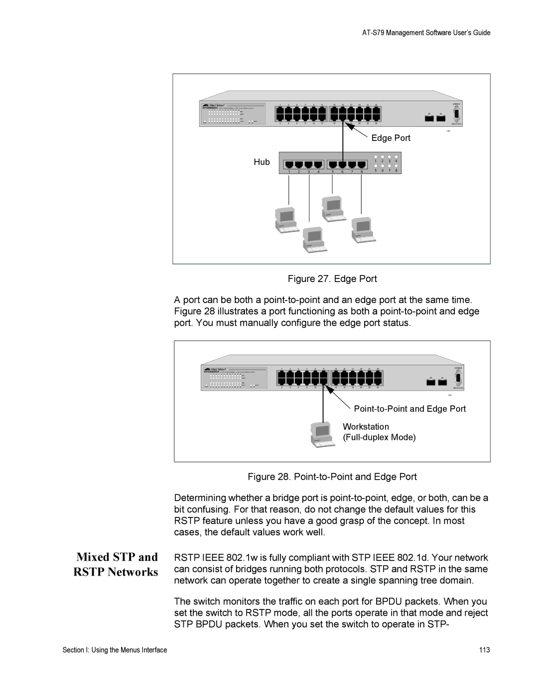 Allied Telesis AT-S79 manual Mixed STP and Rstp Networks 