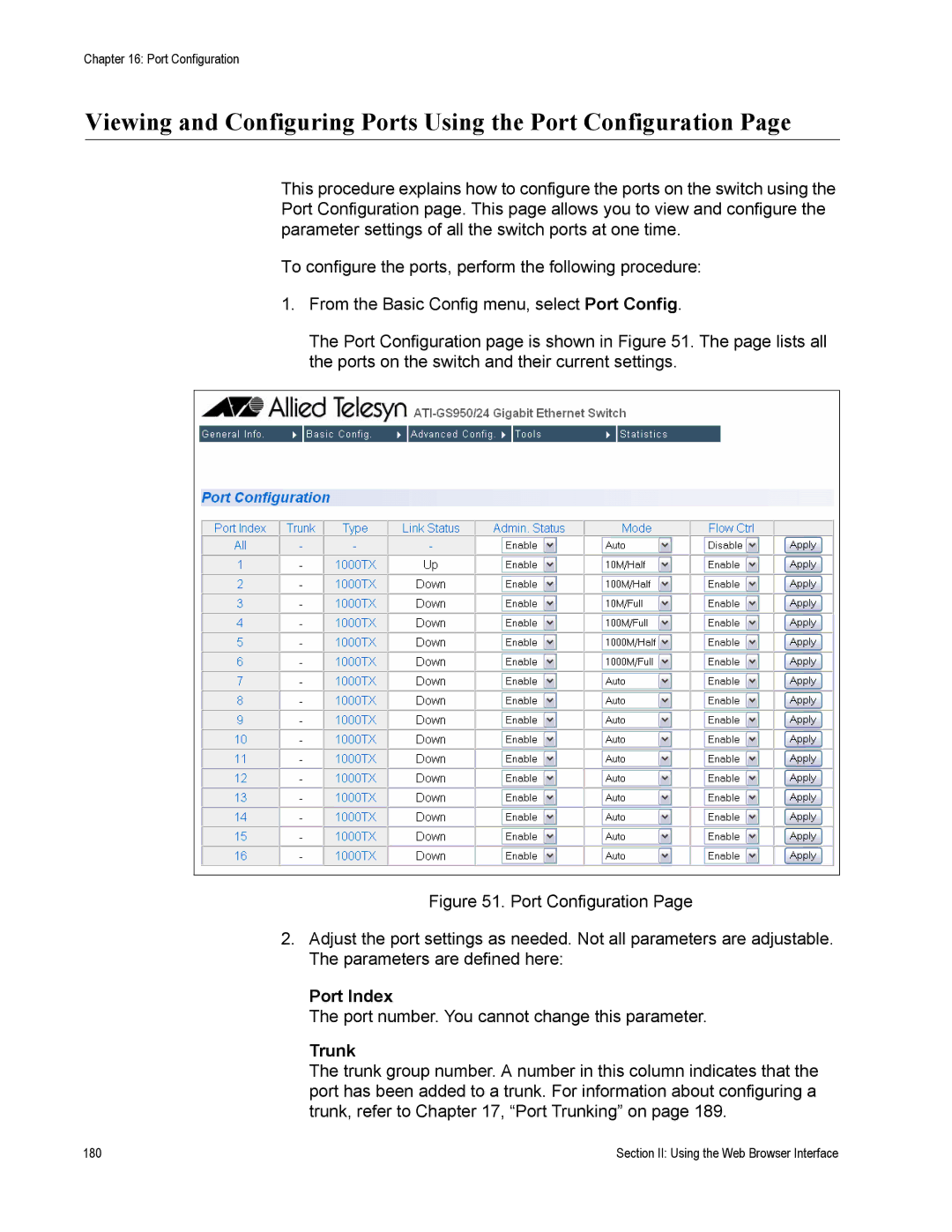 Allied Telesis AT-S79 manual Viewing and Configuring Ports Using the Port Configuration, Port Index 