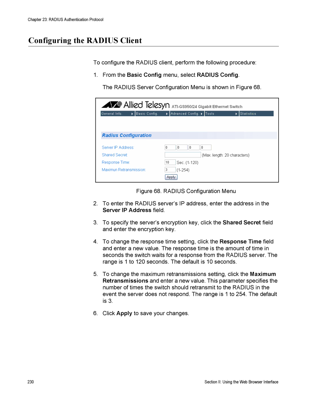 Allied Telesis AT-S79 manual Configuring the Radius Client, From the Basic Config menu, select Radius Config 