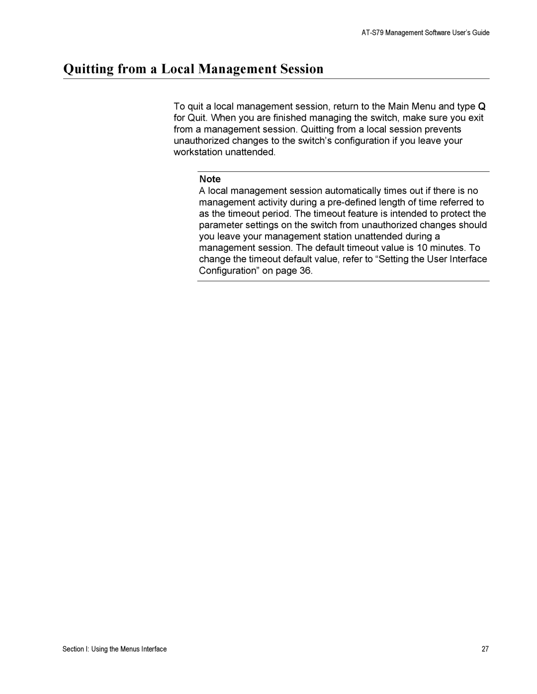 Allied Telesis AT-S79 manual Quitting from a Local Management Session 