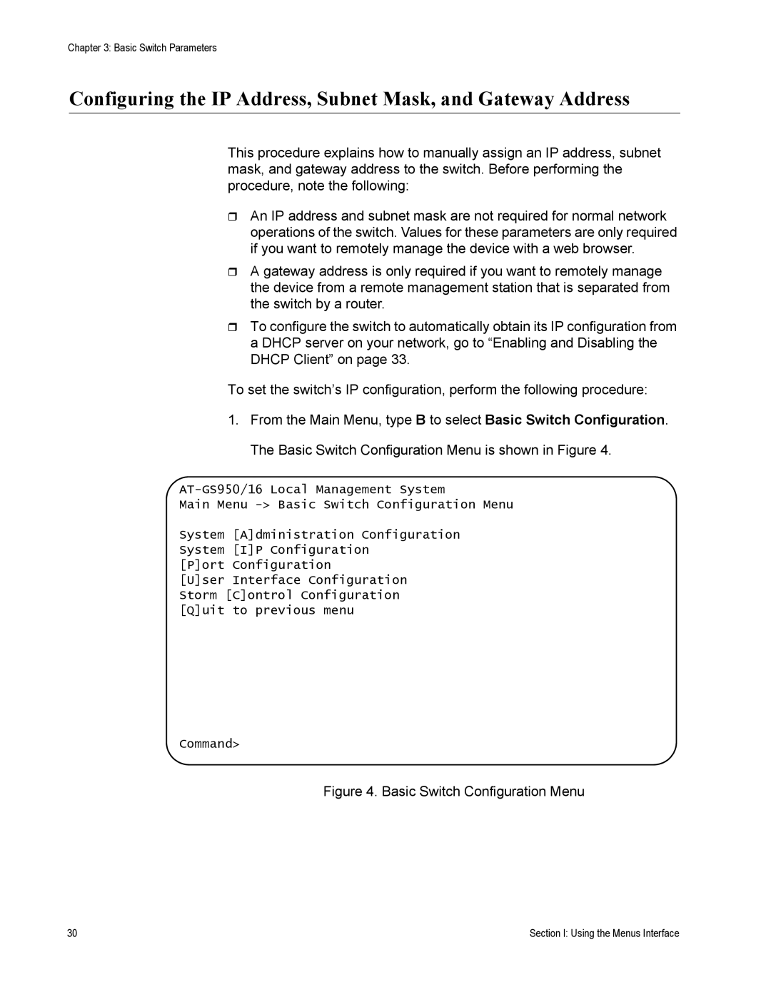 Allied Telesis AT-S79 manual Configuring the IP Address, Subnet Mask, and Gateway Address 