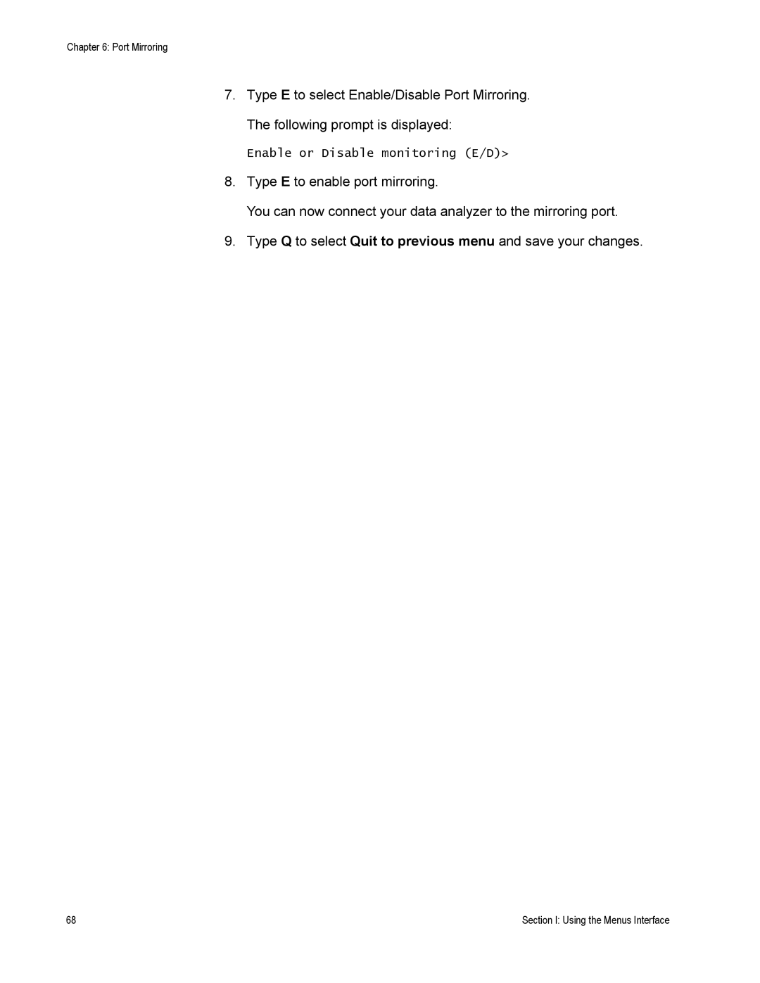 Allied Telesis AT-S79 manual Enable or Disable monitoring E/D 